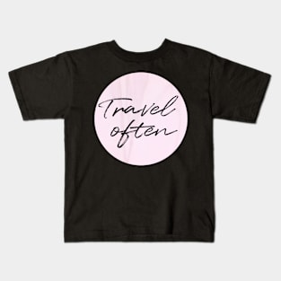 Travel Often in pink marble Kids T-Shirt